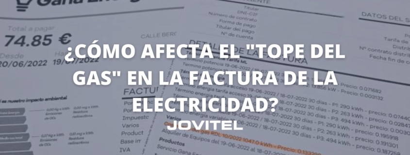 ¿Cómo afecta el «Tope del gas» en la factura de la electricidad?